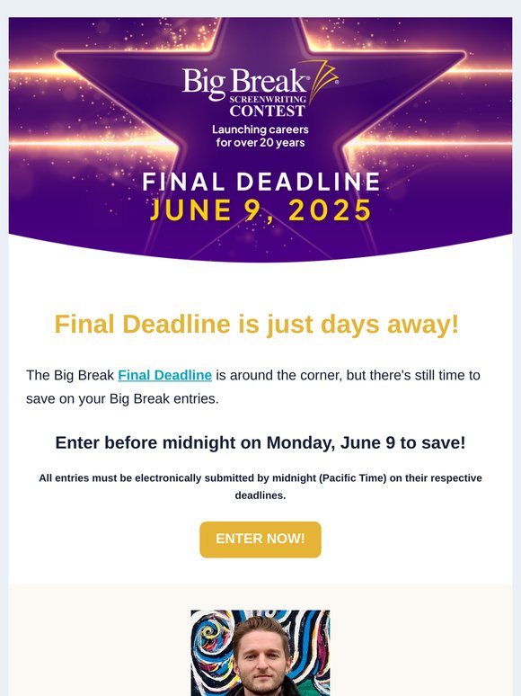 The Big Break Final Deadline is just days away! ⏳👀