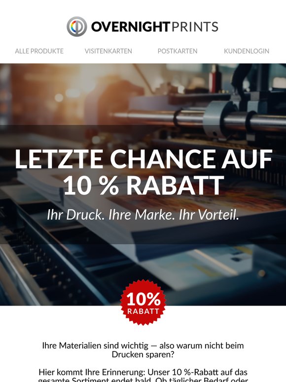 Nur noch wenige Tage: 10 % Rabatt auf Druckprodukte