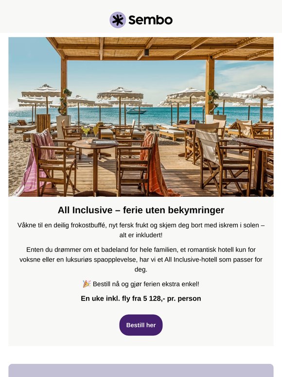 🍹 All Inclusive: En uke fra 4.128,- pr. person – bestill sommerens reise nå!🍦