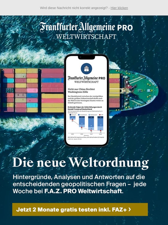 🌍 Verstehen, was die Welt bewegt: Jede Woche neu mit F.A.Z. PRO Weltwirtschaft
