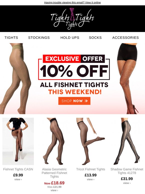 Exclusive Offer: 10% Off All Fishnet Tights This Weekend!