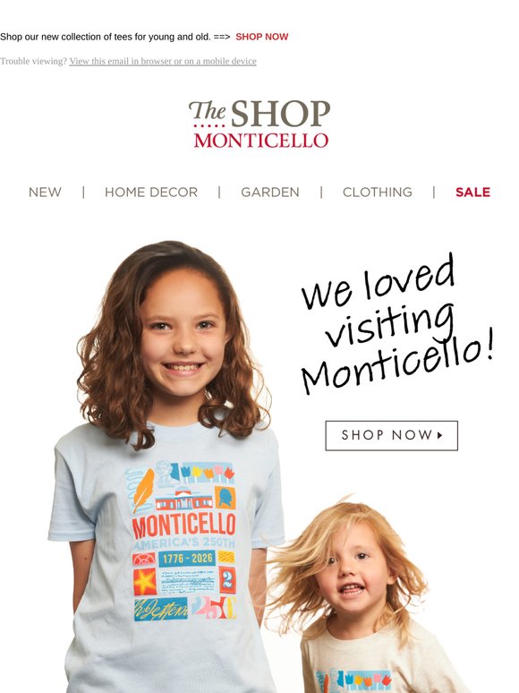 NEW COLLECTION ALERT! - Monticello T-Shirts Just in time for Summer!