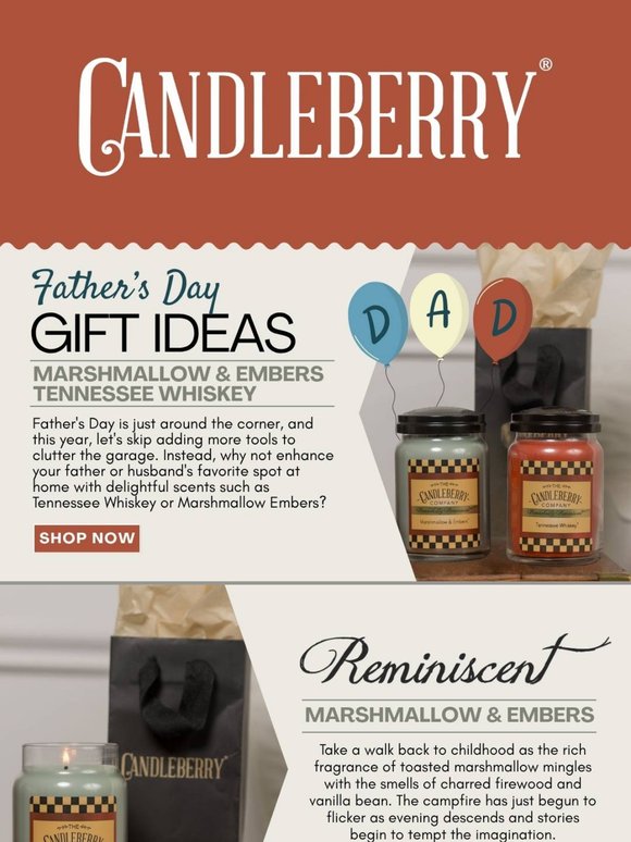 Dads Love Candles! Don't Miss Out!