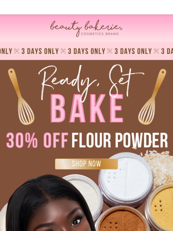 FLOUR FLASH SALE
