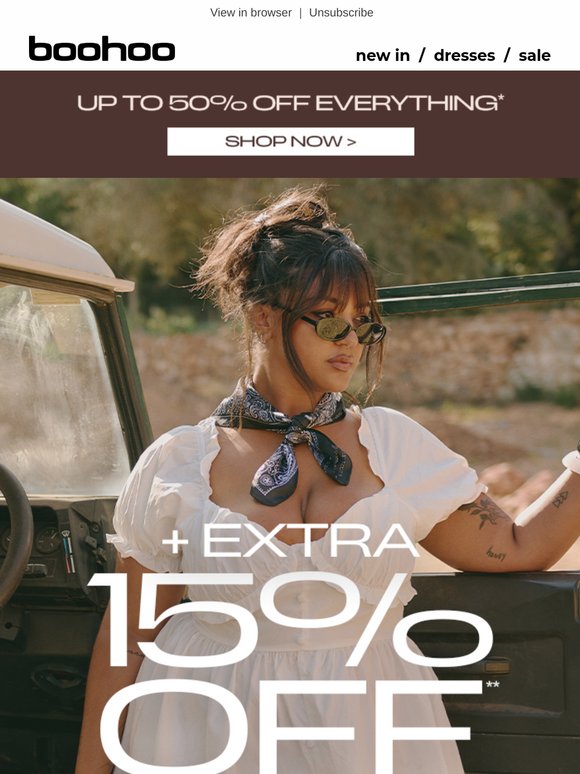 Extra 15% off just for you.