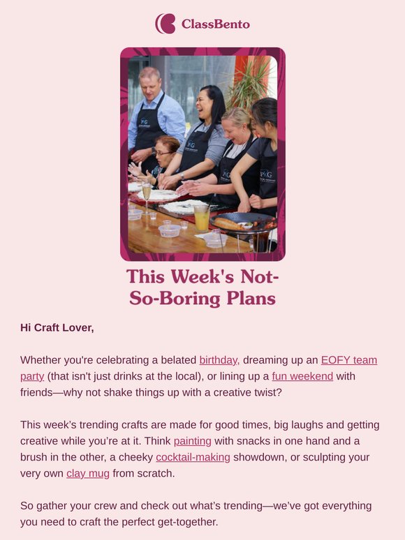 🎨 This Week's Not-So-Boring Plans (You In?)