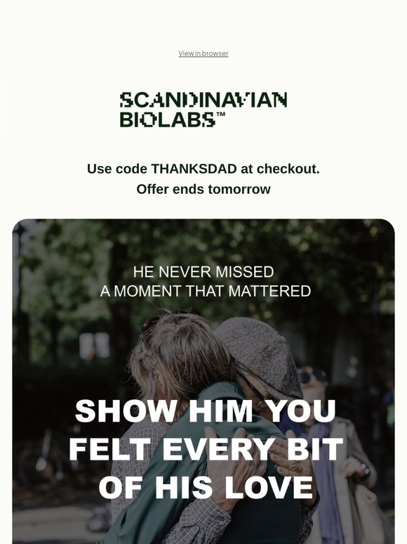 Dad’s gift window closes tomorrow