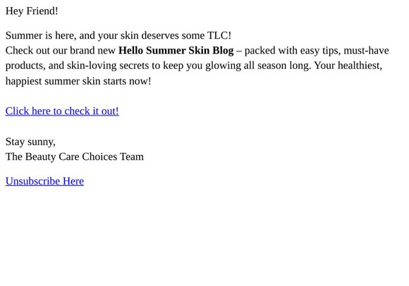 Say Hello to the Summer Skin Blog, Friend!