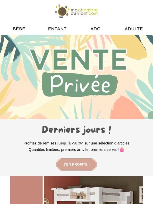 🌟 Vente Privée : derniers jours pour en profiter !