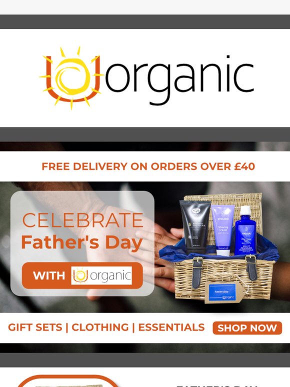 Celebrate Father's Day: Hampers, Gift Sets, Clothing And More With UOrganic.co.uk.....
