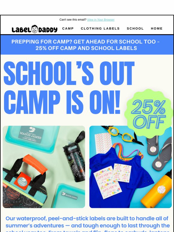 Final Hours: 25% Off Camp, Clothing & School Labels ⏰