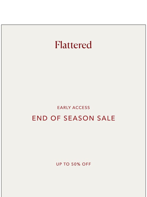 Early Access: End of Season Sale
