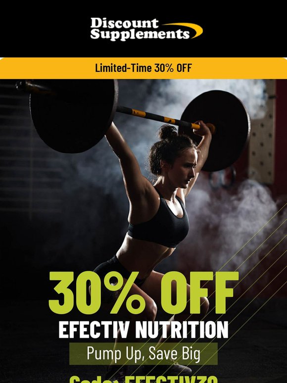 Limited-Time Deal | 30% Off Efectiv Nutrition
