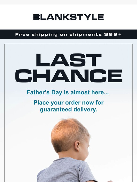 Last chance for Father’s Day merch