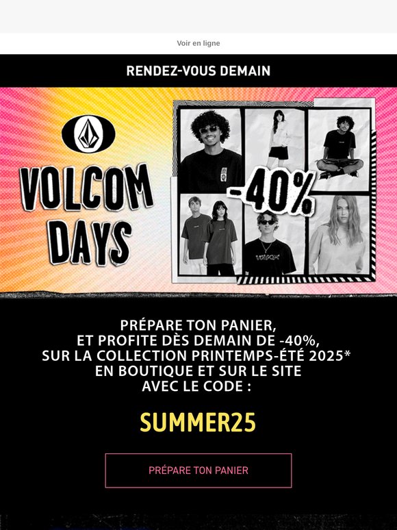 Volcom Days | Prépare ton panier...
