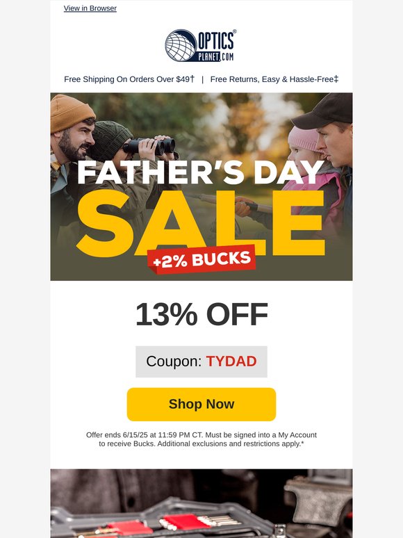 Get 13% OFF Father’s Day Sale + 2% Bucks