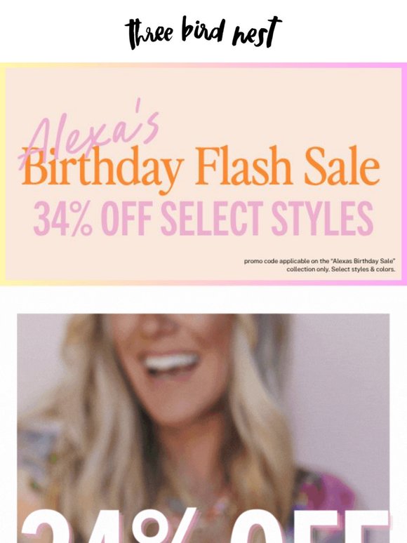 34% OFF for Alexa's Birthday!