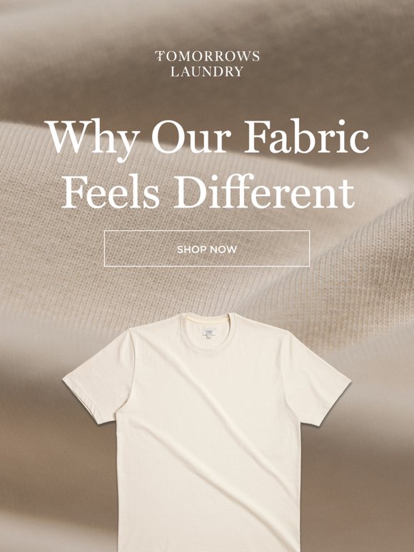 Why Our Fabric Feels Different (In a Good Way)