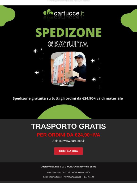Su cartucce.it Spese di Trsporto GRATIS da €24,90+iva di materiale.