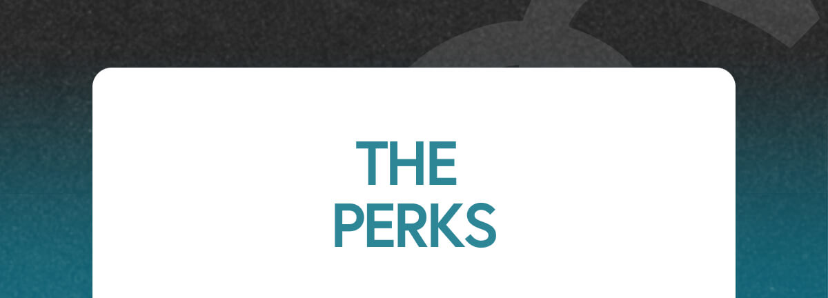 The Perks