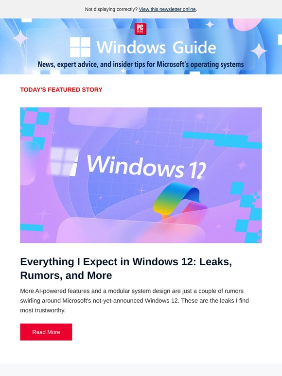Everything We Expect in Windows 12: Leaks, Rumors, and More | 6 Simple Tricks I've Learned That Make My Windows PC Boot Faster