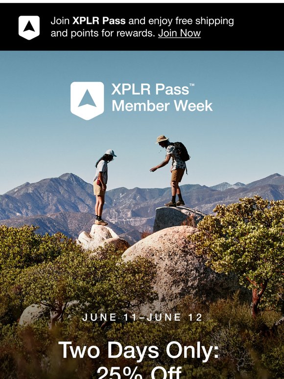 XPLR Pass Members get 25% off orders $125+ today.