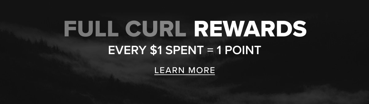 FULL CURL REWARDS
