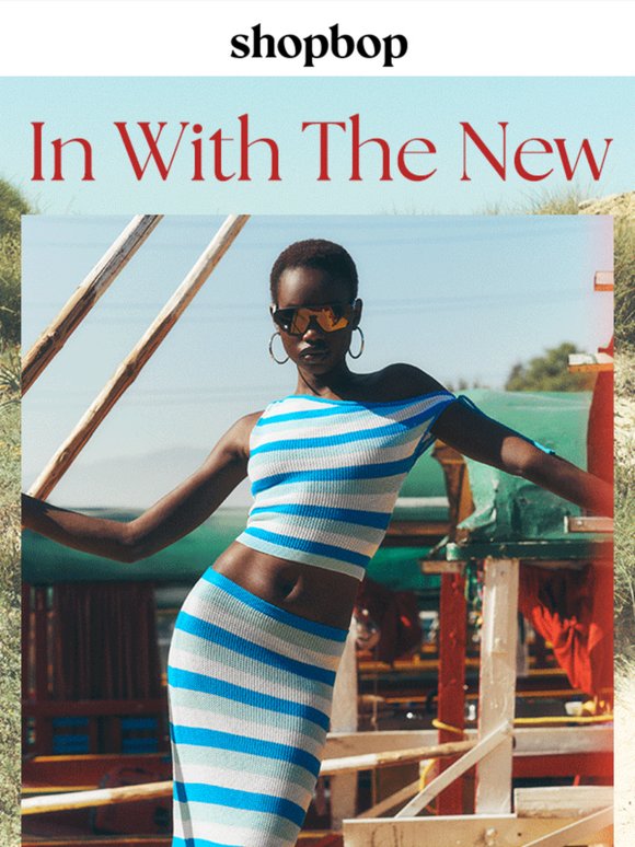 New arrivals = mid-week treat