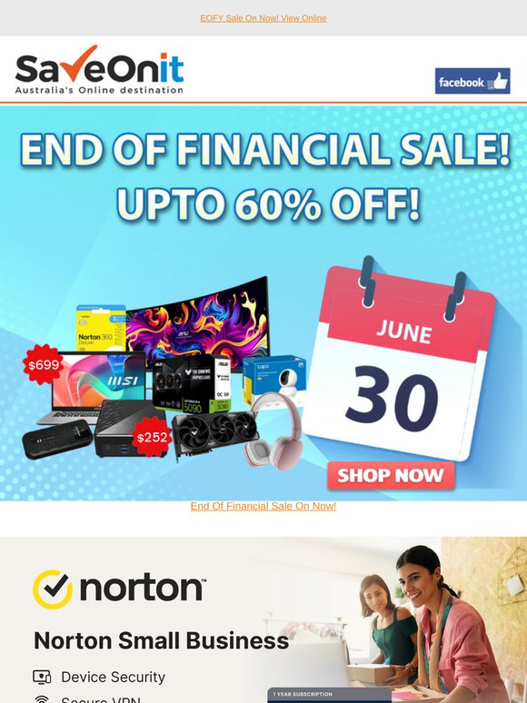 EOFY Year Sale Now On! Norton $8 after CB, Laptops/PC/Monitors & more!