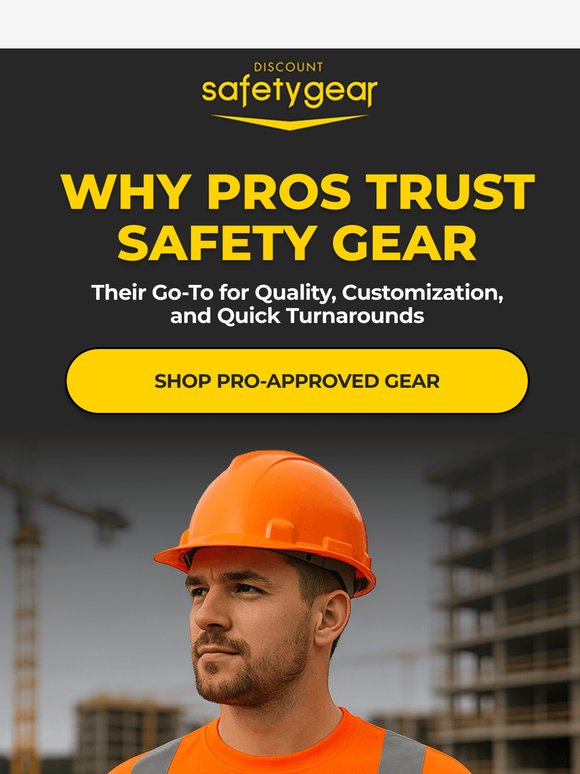 Why Safety Pros Choose Discount Safety Gear 💪