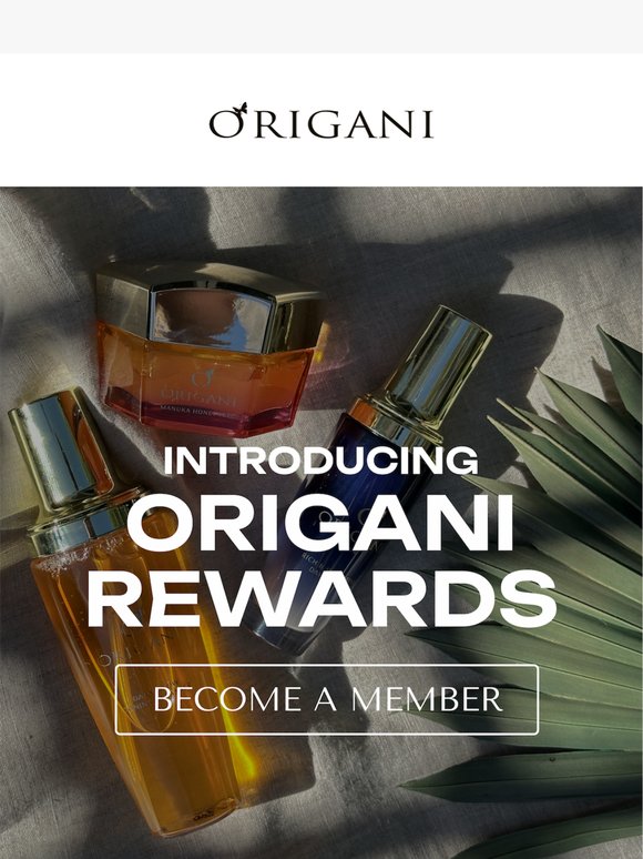 Your Origani Rewards Are Waiting