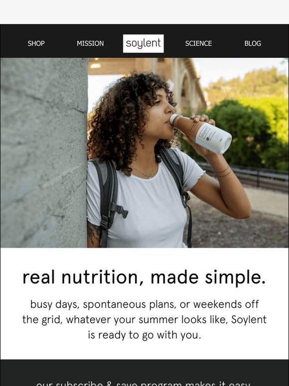summer’s calling. take Soylent with you.