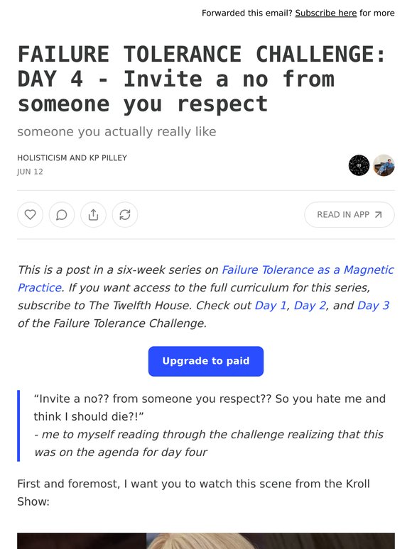 FAILURE TOLERANCE CHALLENGE: DAY 4 - Invite a no from someone you respect