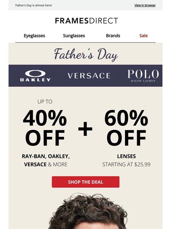 Deals for Dad: Up to 40% off Ray-Ban, Oakley & more + 60% off lenses 👨