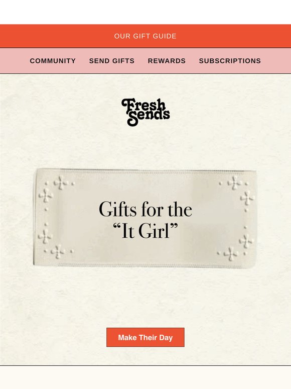The girls love Fresh Sends.