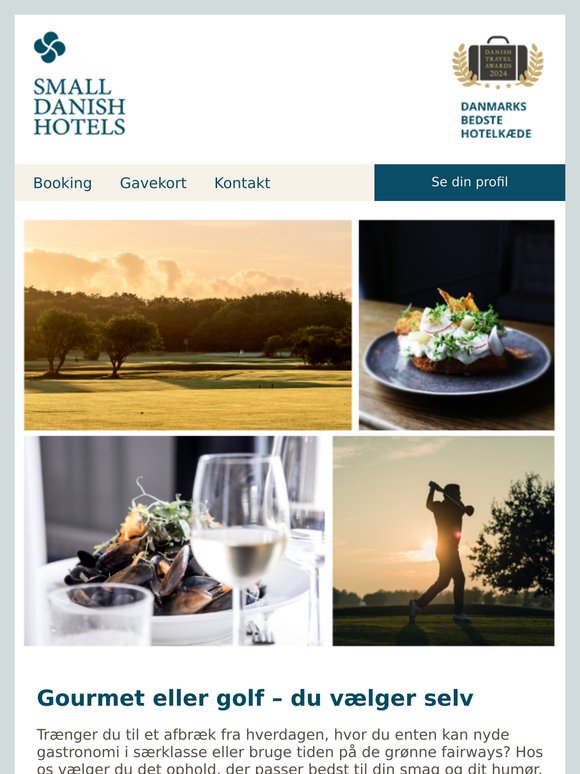 Gourmet eller golf?