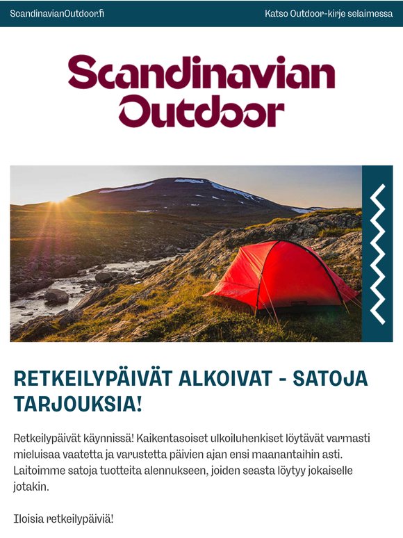 Retkeilypäivät alkoivat - satoja tarjouksia!