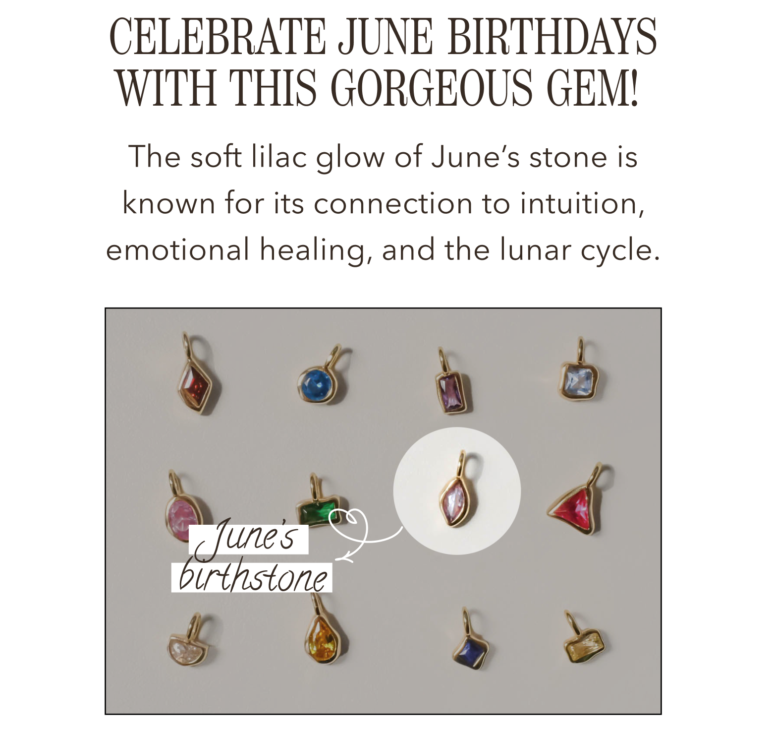 Happy Birthday To All Our June Gems! 