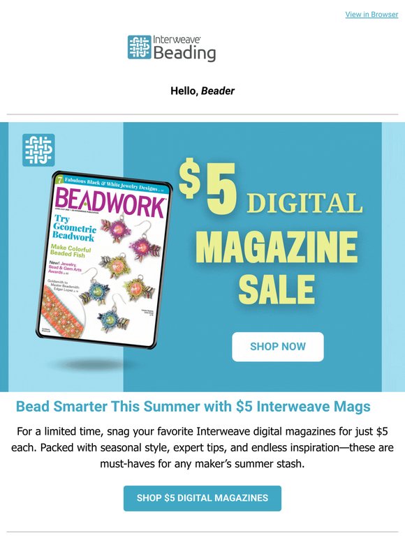 Too Hot to Miss: $5 Interweave Issues, Limited Time!