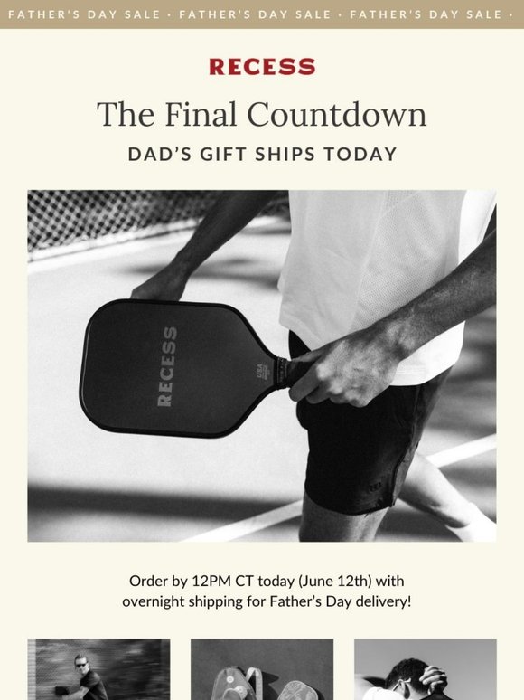 Final Call for Father's Day Gifts 🎁