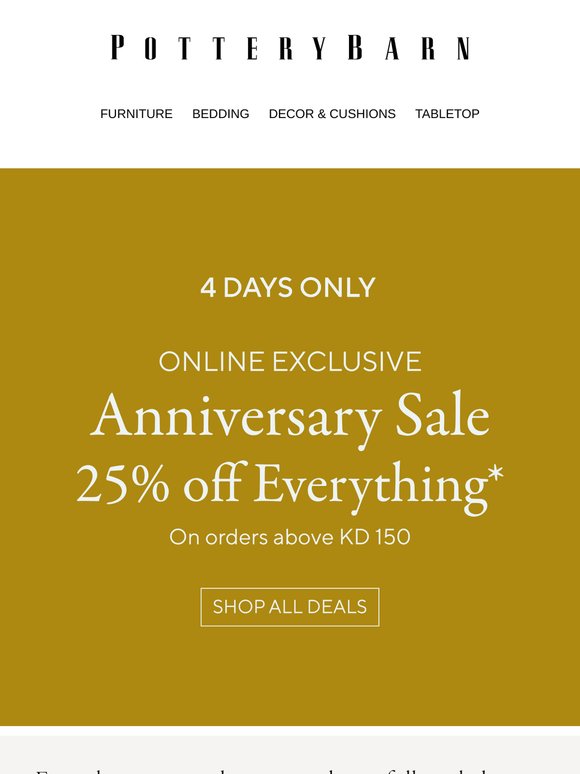 4-Days-Only! 25% Off EVERYTHING*