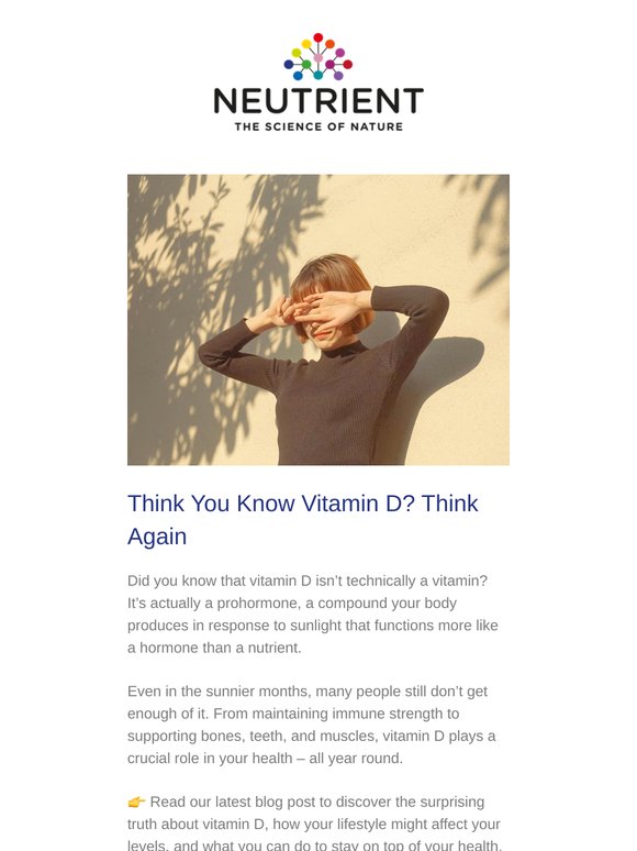 Surprise: Vitamin D Isn’t a Vitamin – Plus 30% Off Neutrient D3 + K2!