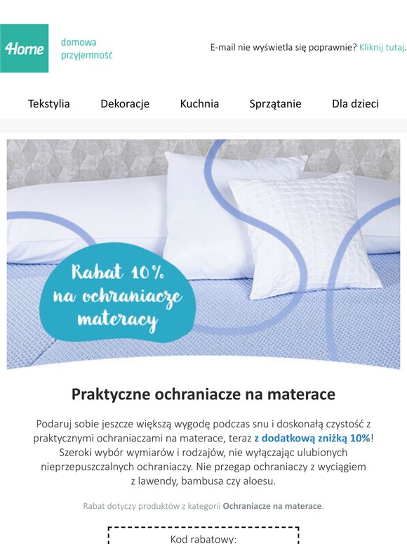 Extra rabat 10% na ochraniacze na materace! Najlepszy wybór produktów z wyprzedaży.