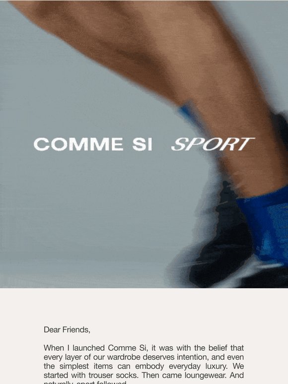 The Story Behind Comme Si Sport