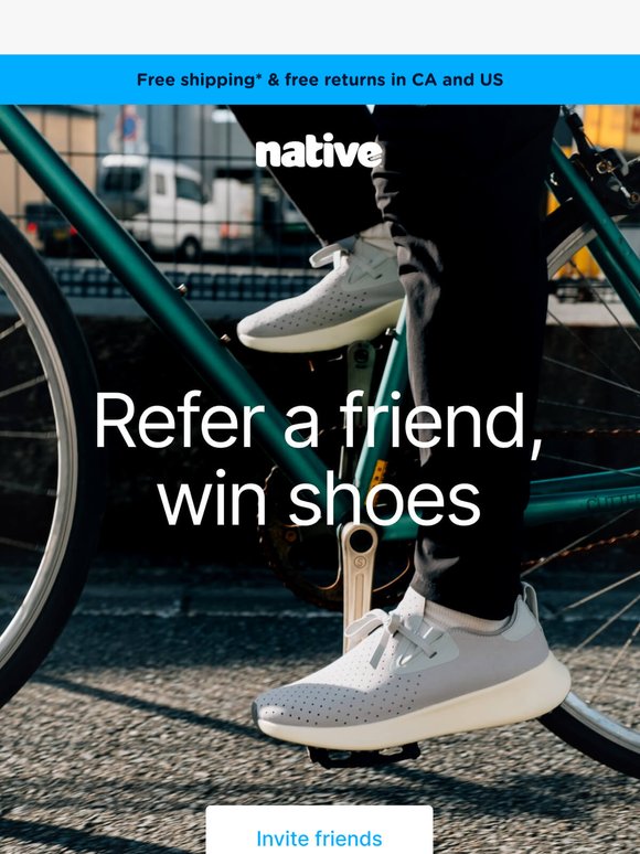 Refer a friend and you could win shoes