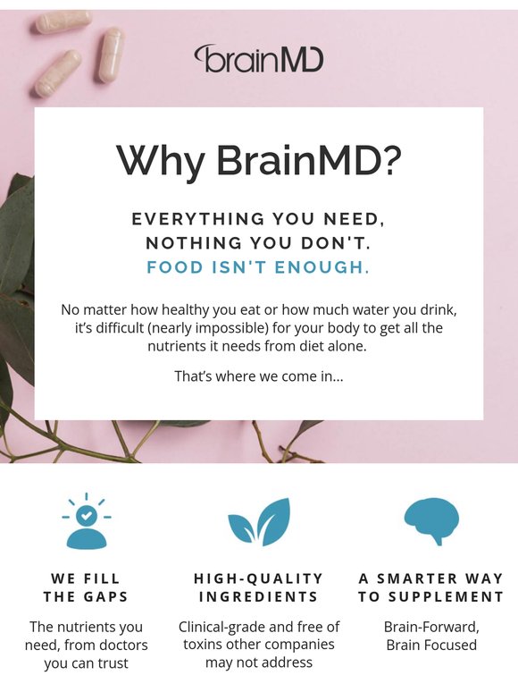Why Choose BrainMD?