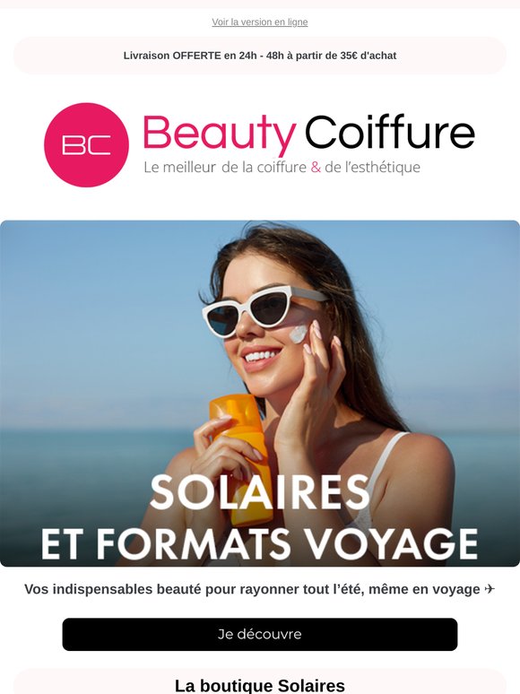 ✈️ Envie de vacances ? Découvrez nos solaires & formats voyage