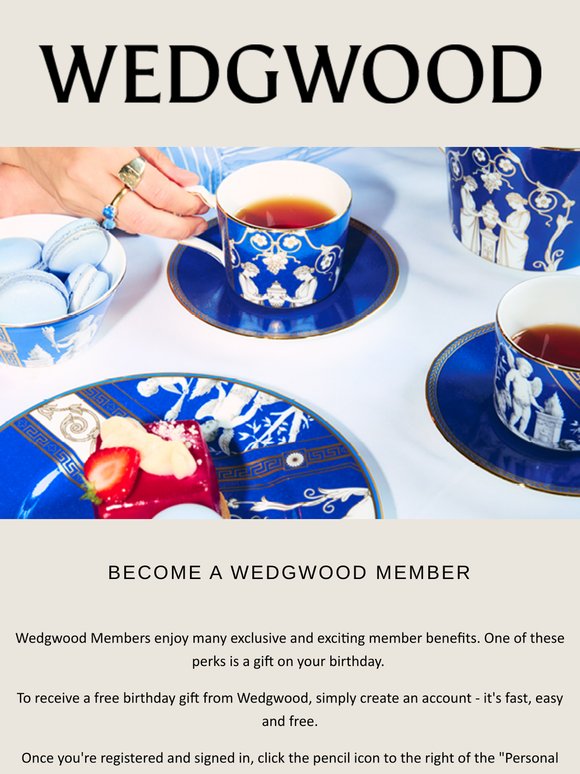 Become a Wedgwood Member