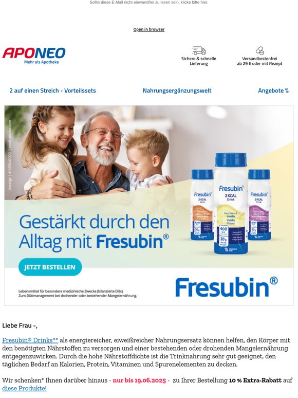10 % Extra-Rabatt* auf Fresubin, Frau —!