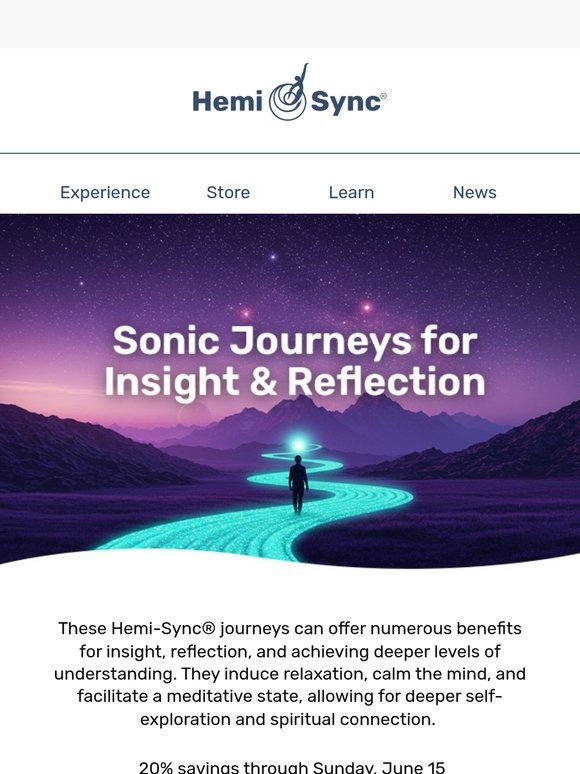 Sonic Journeys for Insight & Reflection